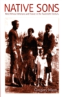 Native Sons : West African Veterans and France in the Twentieth Century - eBook