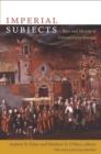 Imperial Subjects : Race and Identity in Colonial Latin America - eBook