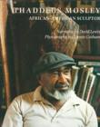 Thaddeus Mosley : African American Sculptor - Book