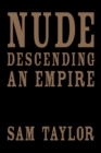 Nude Descending an Empire - Book