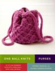 One Ball Knits: Purses - Book