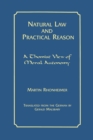 Natural Law and Practical Reason : A Thomist View of Moral Autonomy - Book