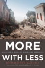 More with Less : Disasters in an Era of Diminishing Resources - Book
