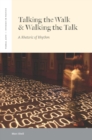 Talking the Walk & Walking the Talk : A Rhetoric of Rhythm - Book