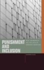 Punishment and Inclusion : Race, Membership, and the Limits of American Liberalism - eBook