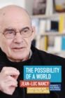 The Possibility of a World : Conversations with Pierre-Philippe Jandin - eBook