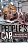 People's Car : Industrial India and the Riddles of Populism - eBook