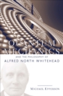 Quantum Mechanics and the Philosophy of Alfred North Whitehead - eBook