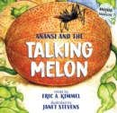 Anansi and the Talking Melon - Book