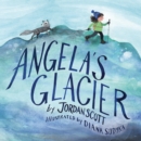 Angela's Glacier - Book