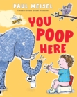 You Poop Here - Book