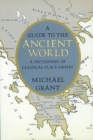 Guide to the Ancient World - Book
