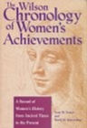 Wilson Chronology of Women's Achievements - Book