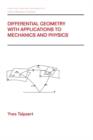 Differential Geometry with Applications to Mechanics and Physics - Book