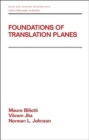 Foundations of Translation Planes - Book