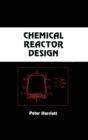 Chemical Reactor Design - Book