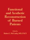 Functional and Aesthetic Reconstruction of Burned Patients - Book