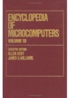Encyclopedia of Microcomputers : Volume 13 - Optical Disks to Production Scheduling - Book
