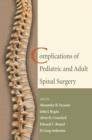 Complications of Pediatric and Adult Spinal Surgery - eBook