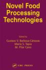 Novel Food Processing Technologies - Book