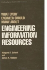 What Every Engineer Should Know about Engineering Information Resources - Book