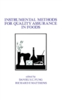 Instrumental Methods for Quality Assurance in Foods - Book