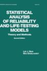 Statistical Analysis of Reliability and Life-Testing Models : Theory and Methods, Second Edition, - Book