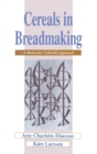 Cereals in Breadmaking : A Molecular Colloidal Approach - Book