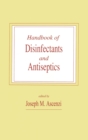 Handbook of Disinfectants and Antiseptics - Book