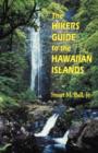 The Hiker's Guide to the Hawaiian Islands - Book