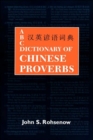 ABC Dictionary Of Chinese Proverbs - Book