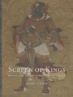 Screen of Kings : Royal Art and Power in Ming China - Book