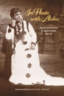 In Haste with Aloha : Letters and Diaries of Queen Emma, 1881-1885 - Book