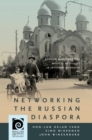Networking the Russian Diaspora : Russian Musicians and Musical Activities in Interwar Shanghai - Book