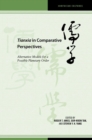 Tianxia in Comparative Perspectives : Alternative Models for a Possible Planetary Order - Book