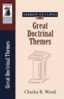 Sermon Outlines on Great Doctrinal Themes - Book