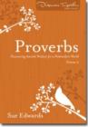 Proverbs, Volume 2 - Discovering Ancient Wisdom for a Postmodern World - Book