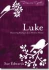 Luke - Discovering Healing in Jesus` Words to Women - Book