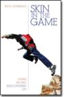 Skin in the Game - Living an Epic Jesus-Centered Life - Book
