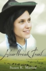 Heartbreak Trail - An Andrea Carter Book - Book