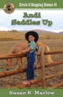 Andi Saddles Up - Book