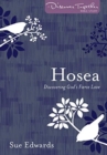 Hosea – Discovering God's Fierce Love - Book
