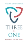 Three in One : Analogies of the Trinity - Book