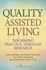 Quality Assisted Living : Informing Practice through Research - Book