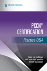 PCCN® Certification Practice Q&A - Book
