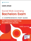 Social Work Licensing Bachelors Exam Guide : A Comprehensive Study Guide for Success - Book