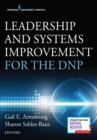 Leadership and Systems Improvement for the DNP - Book