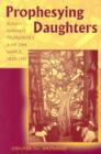 Prophesying Daughters : Black Women Preachers and the Word, 1823-1913 - Book
