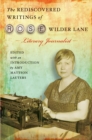 The Rediscovered Writings of Rose Wilder Lane, Literary Journalist - Book