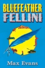 Bluefeather Fellini - eBook